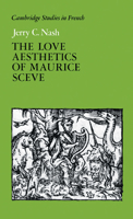 The Love Aesthetics of Maurice SC Ve: Poetry and Struggle 0521025621 Book Cover