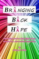 Bringing Back Hope 1492859745 Book Cover