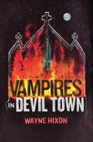 Vampires in Devil Town 0982628137 Book Cover