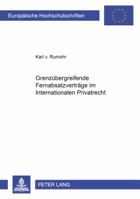 Grenzuebergreifende Fernabsatzvertraege Im Internationalen Privatrecht 3631555849 Book Cover