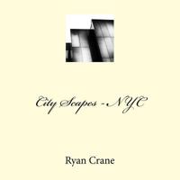 City Scapes - NYC 1492906182 Book Cover