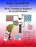 Entry Level HVAC B0CN2C6DF1 Book Cover