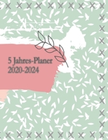 5 Jahres-Planer 2020 - 2024: 5 jahres kalender 2020 * Wochenplaner * Taschenkalender * Terminkalender von Januar 2020 bis Dezember 2024 (German Edition) 1698553218 Book Cover