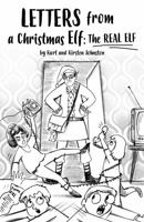 Letters from a Christmas Elf: The Original Elf 1732229724 Book Cover