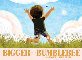 Bigger Than a Bumblebee 0062691651 Book Cover