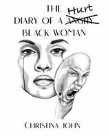 The Diary of a Hurt Black Woman 0578746751 Book Cover