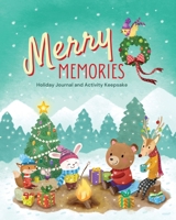 Merry Memories: Christmas Journal and Activity book for Kids and Teenagers 1963154002 Book Cover