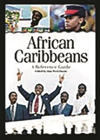 African Caribbeans: A Reference Guide 0313312400 Book Cover