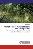 Handbook of Natural Fibers and Composites 6202527927 Book Cover