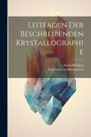 Leitfaden der beschreibenden Krystallographie 1022316516 Book Cover
