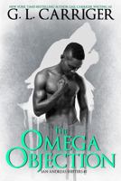 The Omega Objection 1944751165 Book Cover