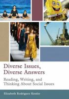 Diverse Issues -- Diverse Answers: Reading, Writing, and Thinking About Social Issues 0321199197 Book Cover