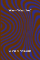 War What For? 9364735528 Book Cover