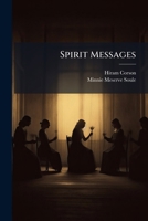 Spirit messages 1171671032 Book Cover