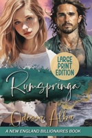 Rumspringa: New England Billionaires - Book 2 (LARGE PRINT EDITION) B0GKDYKNLZ Book Cover