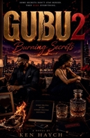 Gubu 2 (Burning Secrets) B0H339GWKP Book Cover