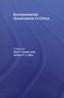 Environmental Governance in China 0415463734 Book Cover
