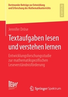 Textaufgaben Lesen und Verstehen Lernen : Entwicklungsforschungsstudie Zur Mathematikspezifischen Leseverst?ndnisf?rderung 3658278498 Book Cover