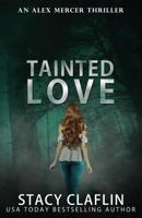 Tainted Love 1798932962 Book Cover