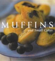 Muffins and Small Cakes 1840923075 Book Cover