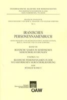 Iranisches Personennamenbuch Band VII: Iranische Namen in Semitischen Nebenuberlieferungen: Faszikel 1a: Iranische Personennamen in Der Neuassyrischen 3700166087 Book Cover