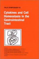 Cytokines and Cell Homeostasis in the Gastrointestinal Tract 0792387589 Book Cover