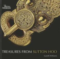 Treasures from Sutton Hoo 0714128252 Book Cover