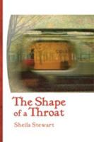 The Shape of a Throat 1897109954 Book Cover