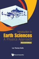 Introduction to Earth Sciences: A Physics Approach (Second Edition) 981121302X Book Cover