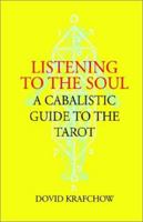 Listening to the Soul 1401048315 Book Cover
