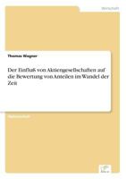 Der Einfluss Von Aktiengesellschaften Auf Die Bewertung Von Anteilen Im Wandel Der Zeit 3838618610 Book Cover