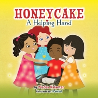 Honeycake: A Helping Hand 1777289785 Book Cover