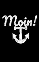 Moin!: Jahreskalender 2020 Kalender kleines Notizbuch, gr��er als A6 und kleiner als A5 mit einem Anker f�r die norddeutsche Heimat 1677432519 Book Cover