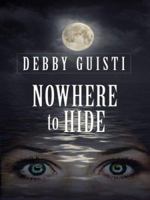 Nowhere To Hide 0373442394 Book Cover