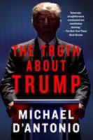 Never Enough: Donald Trump and the Pursuit of Success 1250042380 Book Cover
