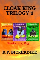 Cloak King Trilogy 1: Books 1, 2, & 3 1648190073 Book Cover