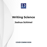 Writing Science: How to Write Papers That Get Cited and Proposals That Get Funded 1666634158 Book Cover