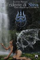 Il Tridente di Shiva (La Croce della Vita) 8898754744 Book Cover