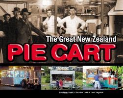The Great New Zealand Pie Cart 1869711459 Book Cover