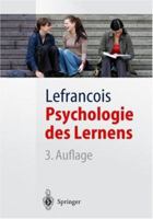 Psychologie des Lernens (Springer-Lehrbuch) 3540578072 Book Cover