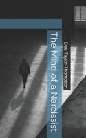 The Mind of a Narcissist 1399964690 Book Cover