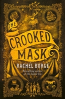 The Crooked Mask 1471409201 Book Cover