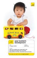 Teach Yourself Your Toddlers Development (Teach Yourself) 0071583149 Book Cover