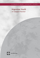 Argentine Youth: An Untapped Potential 0821379240 Book Cover