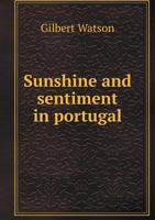 Sunshine and Sentiment in Portugal 1120717949 Book Cover