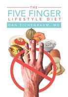 The Five Finger Lifestyle Diet 1465309632 Book Cover