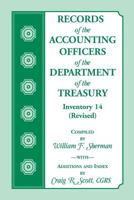 Records of the Accounting Officers of the Department of the Treasury: Inventory 14 (Revised) 188826506X Book Cover