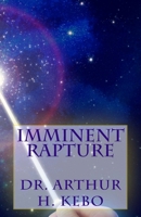 Imminent Rapture 1479317527 Book Cover
