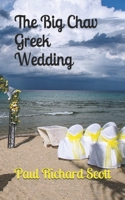 The Big Chav Greek Wedding 197349485X Book Cover