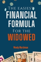 The Easiest Financial Formula For The Widowed B0CCCVTD8Q Book Cover